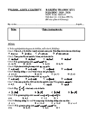Đề kiểm tra học kỳ I môn Toán Lớp 10 - Tiết thứ 111+112 - Năm học 2019-2020 - TTTGDNN - GDTX Cẩm Thủy